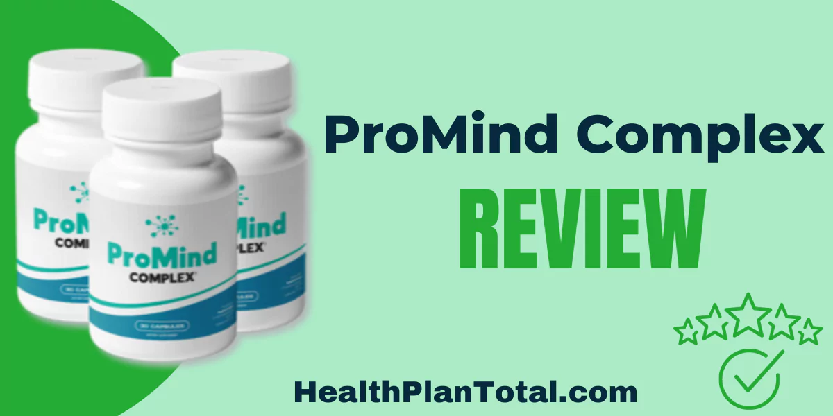 ProMind Complex Reviews